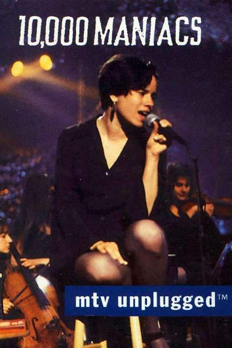 10000 Maniacs: MTV Unplugged